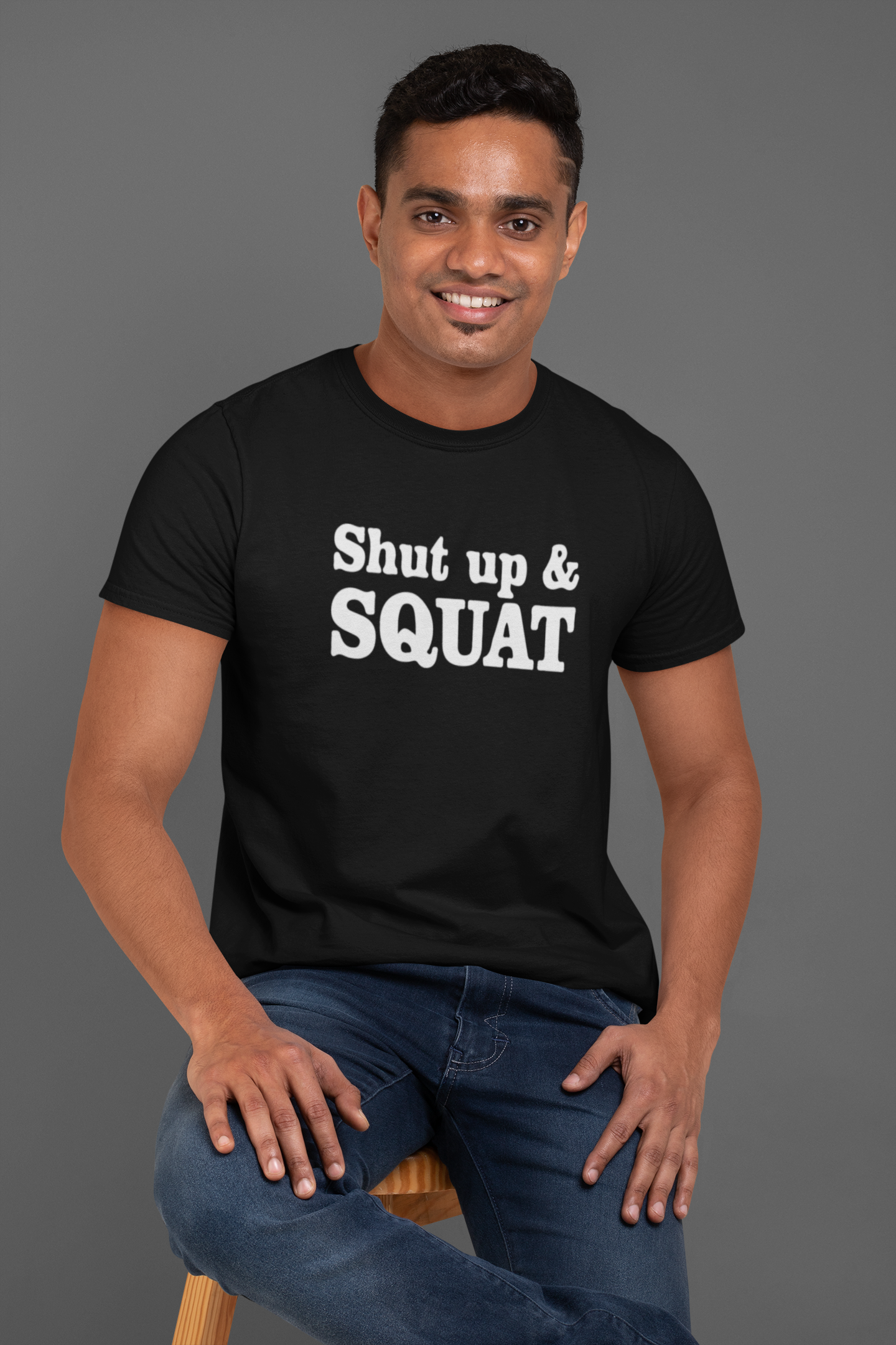 Shut Up and Squat GYM Cotton T-Shirt - Fitness Motivation Apparel