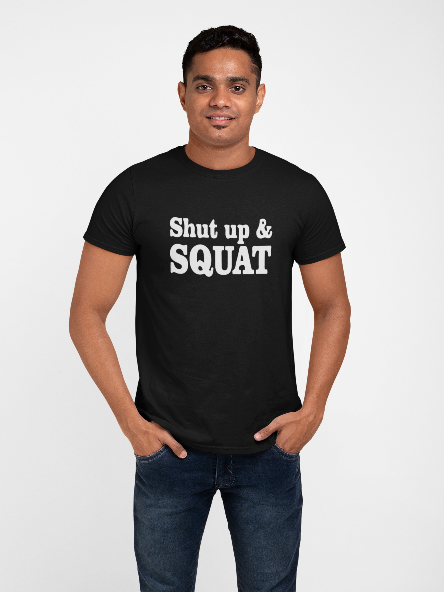 Shut Up and Squat GYM Cotton T-Shirt - Fitness Motivation Apparel